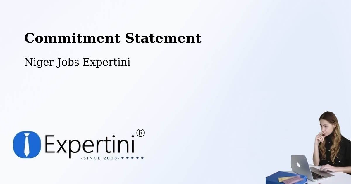 Corporate Commitment – Nguigmi - Niger Jobs Expertini